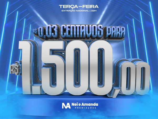 TERÇA-FEIRA DO PIX - $0,03 CENTAVOS PARA $1.500,00